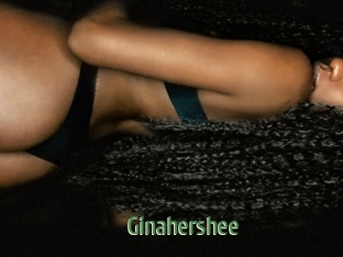 Ginahershee