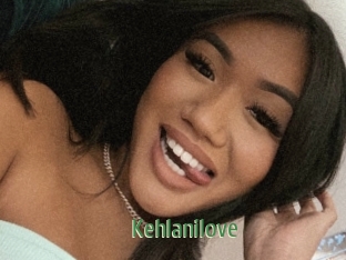 Kehlanilove