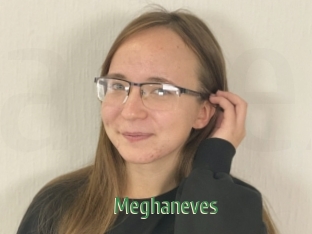 Meghaneves