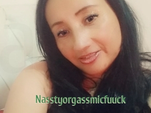 Nasstyorgassmicfuuck