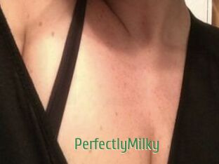 PerfectlyMilky