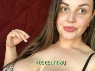 Rosesunday