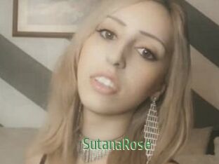 SutanaRose