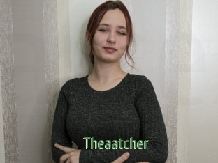 Theaatcher